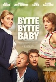 Bebekler Karıştı izle