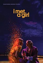 Bir Kızla Tanıştım izle