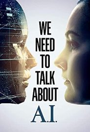 Yapay Zeka Hakkında Konuşmalıyız izle