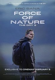 Force of Nature: The Dry 2 izle