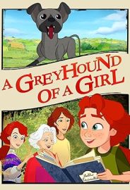 A Greyhound of a Girl izle