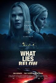 What Lies Below izle