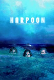 Harpoon izle
