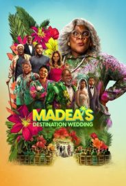 Madea’nın Egzotik Düğünü izle