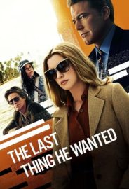 The Last Thing He Wanted izle