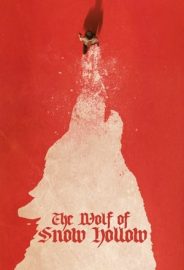 The Wolf of Snow Hollow izle