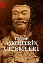 Toprak Askerlerin Gizemleri izle