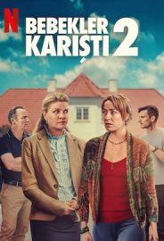 Bebekler Karıştı 2 izle