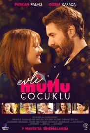 Evli Mutlu Çocuklu izle